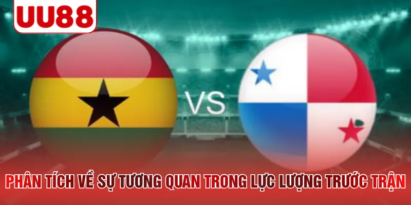 Phân tích về sự tương quan trong lực lượng trước trận