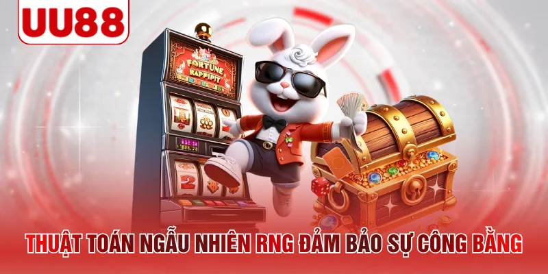 Thuật toán ngẫu nhiên RNG đảm bảo sự công bằng